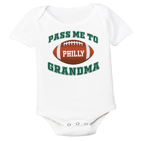 Philadelphia Football Pass Me to GrandMa Baby Bodysuit