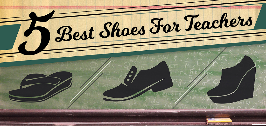 Five Best Shoes for Teachers Blog
