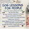 Dog Life Lessons for People Coasters