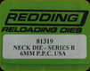Redding - Neck Sizing Die - 6mm PPC - 81319