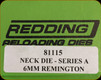 Redding - Neck Sizing Die - 6mm Remington - 81115