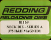Redding - Neck Sizing Die - 375 H&H Magnum - 81169