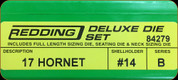 Redding - Deluxe Die Set - 17 Hornet - 84279
