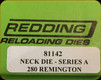 Redding - Neck Sizing Die - 280 Remington - 81142