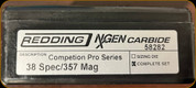Redding - NXGEN Carbide - Competition Pro Series Die Set - 38 Spec/357 Mag - 58282