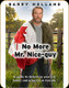 No More Mr. Nice Guy by Barry Holland - Book