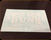 Wild West Guns - 5" Decal - White