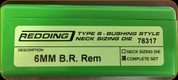 Redding - Type S-Bushing Neck Sizing Die Set - 6mm B.R. Rem - 78317