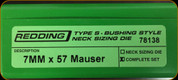 Redding - Type S-Bushing Neck Sizing Die Set - 7mm x 57 Mauser - 78138