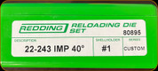 Redding - Full Length Sets - 22-243 Imp 40° - Custom - 80895