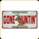 River's Edge - Vanity License Plate - Gone Huntin' - 12" x 16" - 2695