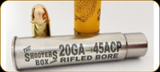 The Shooters Box - 20 Ga to 45 ACP - 3" Rifled Bore Chamber Reducer - Stainless Steel