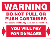 9 X 12" Warning Do Not Push or Pull Container Decal