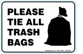 5" x 7" Please Tie All Trash Bags Decal.
