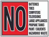 9 x 12" No Batteries, Tires, Computers, Hazardous Wastes decal