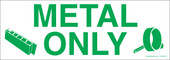 3 x 8.5" Metal Only Recycling Sticker