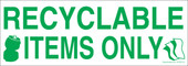 3 x 8.5" Recyclable Items Only Decal
