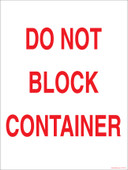 9 x 12" Do Not Block Container.  Roll Off Container Decal.