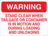 9 x 12" Stand Clear When Tailgate or Container Is In Motion Decal