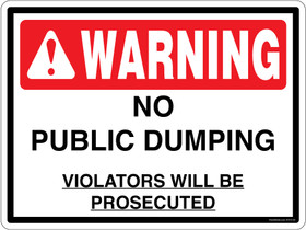 Warning No Public Dumping Violators Will Be Prosecuted Container Decal.