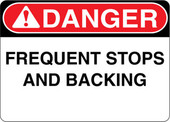 Danger Decal Frequent Stops And Backing Sticker