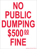 9 x 12" No Public Dumping $500 Fine