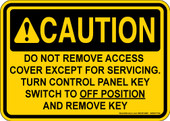 5 x 7" Caution Do Not Remove Access Cover Decal