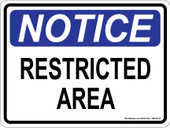 9 x 12" Notice Restricted Area Decal