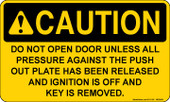 3 x 5" Caution Do Not Open Door Sticker