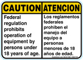 5 x 7" Caution Bilingual Federal Regulation