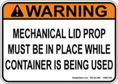 5 x 7" Warning Mechanical Lid Prop