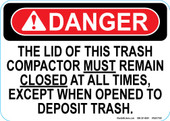 5 x 7" Danger The Lid Of This Trash Compactor Decal