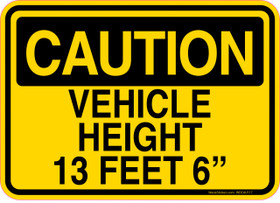 Caution Decal Vehicle Height 13 Feet 6" Sticker