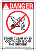 5 x 7" Danger Stand Clear When Container Is Off The Ground (Rear Loading) It Is Unlawful To Remove Or Deface This Label Sticker Decal