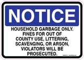 5 x 7" Notice Household Garbage Only Sticker Decal