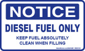 3 x 5" Notice, Diesel Fuel Only Decal