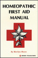 Homeopathic First Aid Manual