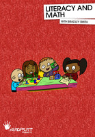 "Literacy and Math"
