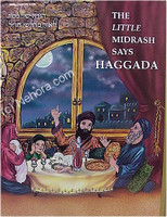 Haggada - The Little Midrash Says