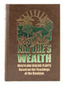 Nature's Wealth -Health Based on the Rambam