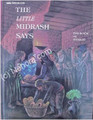 The Little Midrash Says - Shemos (Exodus)