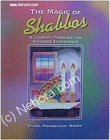 The Magic of Shabbos