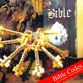 Bible Codes - The Keys to the Bible
