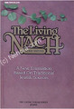 The Living Nach Volume III - Sacred Writings  