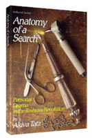 Anatomy Of A Search  Personal drama in the teshuvah revolution.