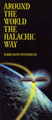 Around the World the Halachic Way