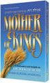 Mother of Kings / Megillas Ruth