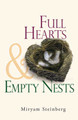 Full Hearts And Empty Nests
