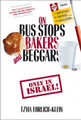 On Bus Stops, Bakers, and Beggars