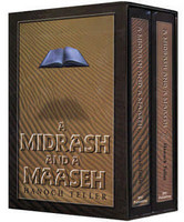 A Midrash and a Maaseh